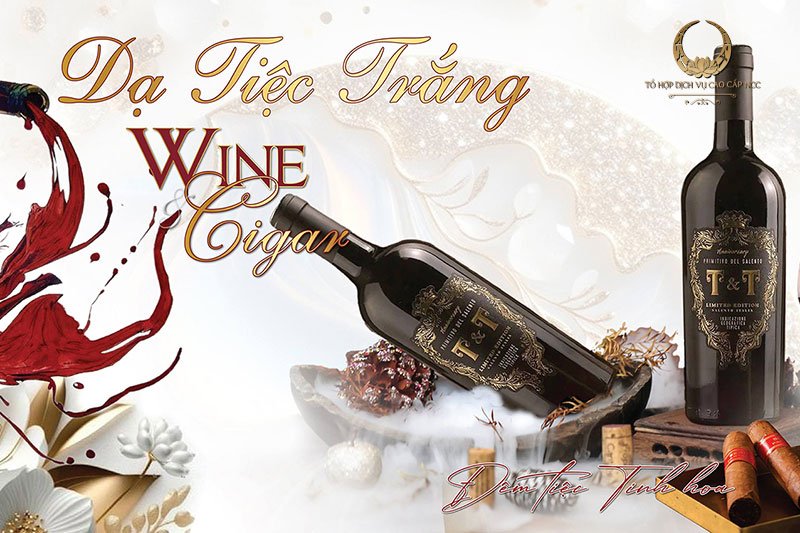 Dạ tiệc trắng - Wine & Cigar – Trải nghiệm tinh hoa