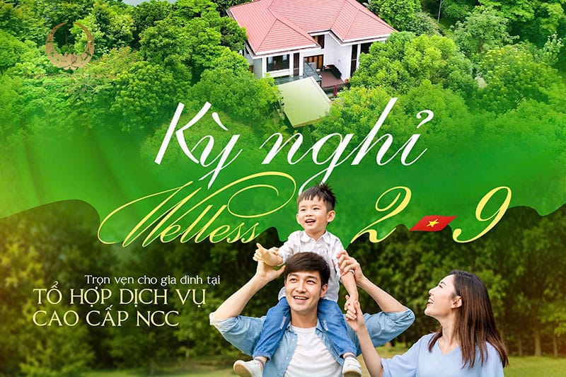 Kỳ nghỉ Wellness 2/9 - Trọn vẹn kết nối tái tạo năng lượng tại NCC